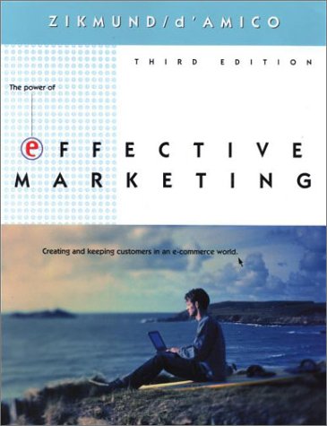9780324063929: Effective Marketing: Creating and Keeping Customers
