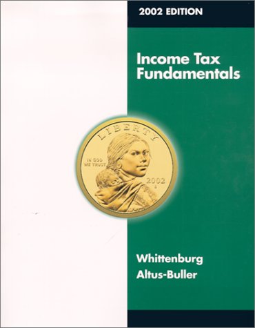 Imagen de archivo de Income Tax Fundamentals 2002 a la venta por HPB-Red