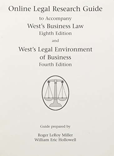 Beispielbild fr ONLINE LEGAL RESEARCH GUIDE TO ACCOMPANY WEST'S BUSINESS LAW EIGHTH EDITION AND WEST'S LEGAL ENVIRONMENT OF BUSINESS FOURTH EDITION zum Verkauf von BookHolders