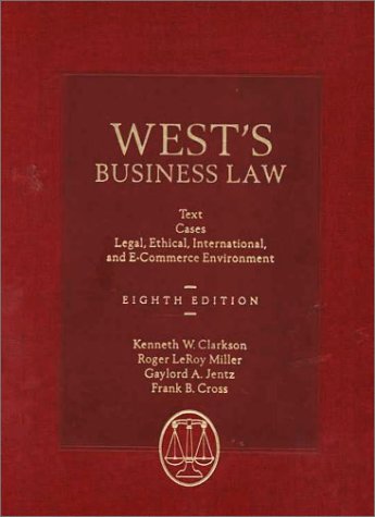 Beispielbild fr West's Business Law: Text, Cases, Legal, Ethical, Regulatory, and International Environment zum Verkauf von Top Notch Books