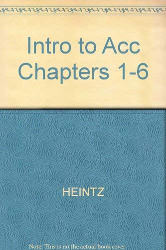 Imagen de archivo de Intro to Acc Chapters 1-6 a la venta por Wonder Book