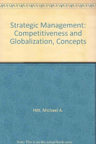 Beispielbild fr Strategic Management: Concepts: Competitiveness and Globalization zum Verkauf von Ammareal