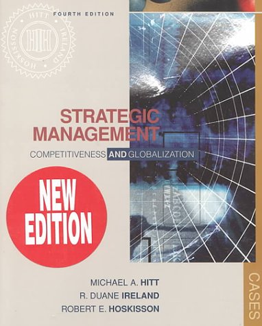 Imagen de archivo de Strategic Management: Competitiveness and Globalization, Cases a la venta por HPB-Red