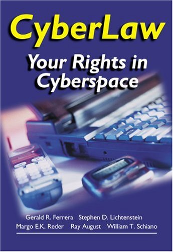 Beispielbild fr Cyberlaw : Your Rights in Cyberspace zum Verkauf von Better World Books