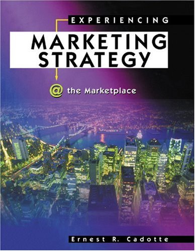 Beispielbild fr Experiencing Marketing Strategy at the Marketplace CD-ROM zum Verkauf von Bookmans