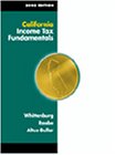 California Income Tax Fundamentals 2002 (9780324110623) by Whittenburg, Gerald E.; Raabe, William A.; Altus-Buller, Martha