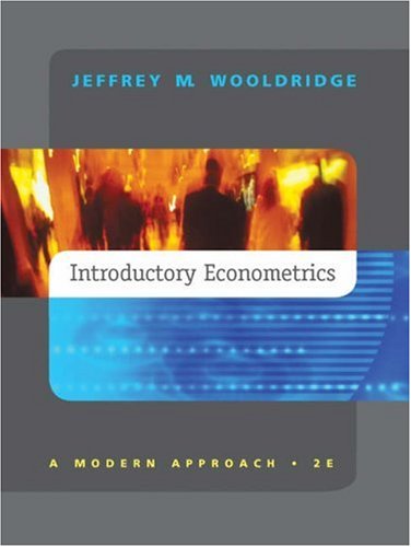 Beispielbild fr Introductory Econometrics: A Modern Approach zum Verkauf von -OnTimeBooks-