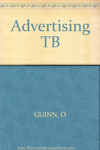 Advertising TB (9780324113822) by O Guinn