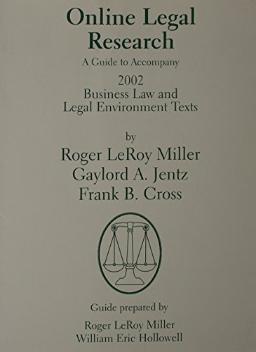 Stock image for Online Legal Research: A Guide to Accompany 2002 Business Law and Legal Environment Texts for sale by BookHolders