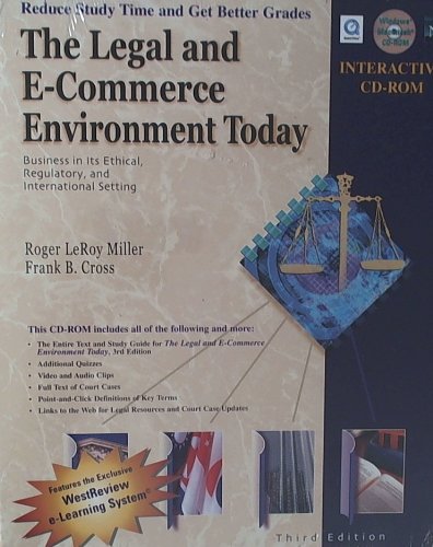 Imagen de archivo de The Legal and E-Commerce Environment Today: Business in the Ethical, Regulatory, and International Setting Interactive CD-ROM a la venta por Eatons Books and Crafts