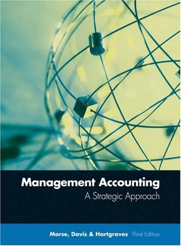 Imagen de archivo de Management Accounting: A Strategic Approach a la venta por Wonder Book