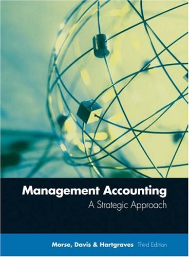 Stock image for Management Accounting: A Strategic Approach for sale by Wonder Book