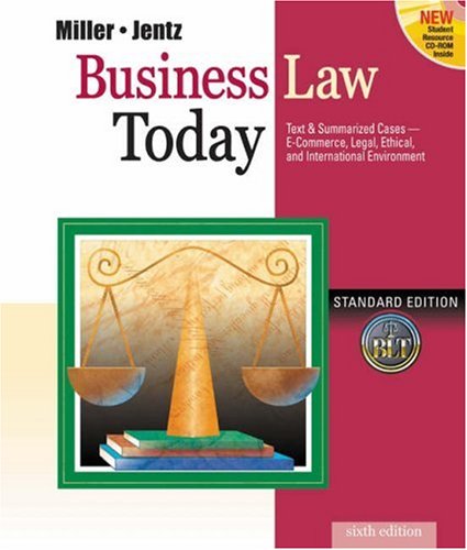 Business Law Today, Standard Edition (9780324120974) by Miller, Roger LeRoy; Jentz, Gaylord A.