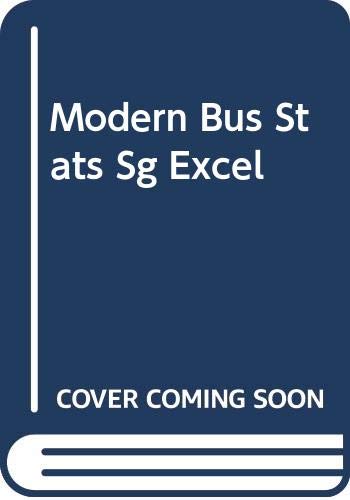 9780324121773: Study Guide to accompany Modern Business Statistics with Microsoft Excel
