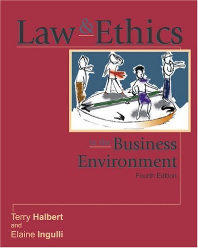 Imagen de archivo de Law and Ethics in the Business Environment a la venta por Wonder Book