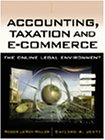 9780324122800: Accounting and Taxation and e-Commerce: The Online Legal Environment