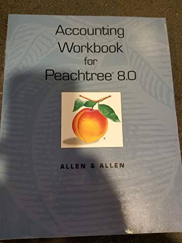 Stock image for Accounting Workbook for Peachtree 8.0, chapters 2-16 for sale by HPB-Red