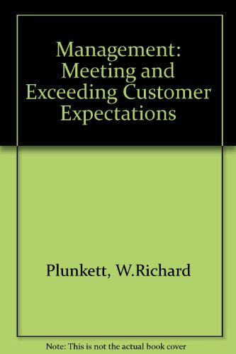 Plunkett and Attner Management : Meeting and Exceeding Customer Expectations - Warren Richard Plunkett