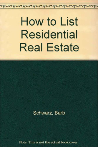 Imagen de archivo de How to List Residential Real Estate Successfully a la venta por Mispah books