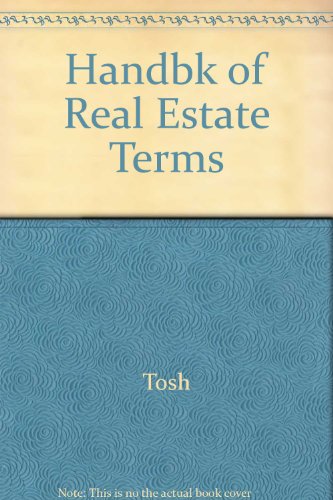 9780324138689: Handbook of Real Estate Terms