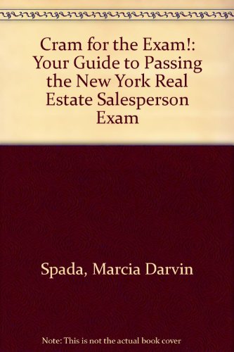 9780324139686: Cram for the Exam!: Your Guide to Passing the New York Real Estate Salesperson Exam