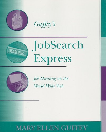 Imagen de archivo de Jobsearch Express, Job Hunting on the World Wide Web a la venta por a2zbooks
