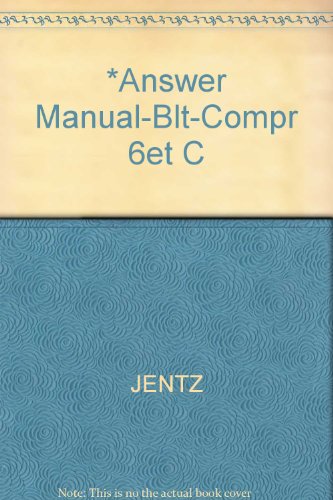 *Answer Manual-Blt-Compr 6et C (9780324149852) by JENTZ