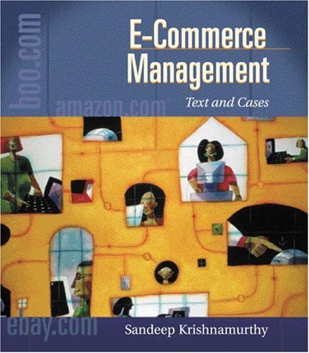 Beispielbild fr E-Commerce Management: Text and Cases zum Verkauf von ThriftBooks-Dallas