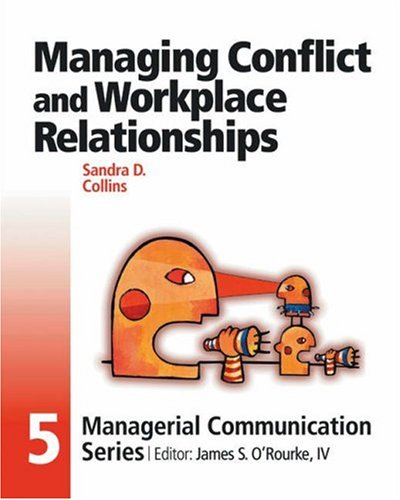 Beispielbild fr Managing Conflict and Workplace Relationships : Module 5 zum Verkauf von Better World Books