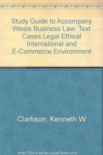 Imagen de archivo de Study Guide to Accompany Wests Business Law: Text Cases Legal Ethical International and E-Commerce Environment a la venta por Better World Books