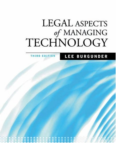 9780324153705: Legal Aspects of Managing Technology