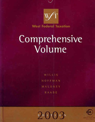 Beispielbild fr West Federal Taxation 2003: Comprehensive Volume zum Verkauf von HPB-Red