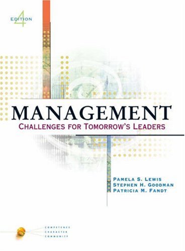 9780324155570: Management: Challenges for Tomorrow's Leaders