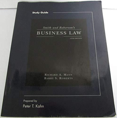 Stock image for Study Guide to Accompany Smith & Roberson S Business Law for sale by ThriftBooks-Dallas