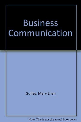 9780324161892: Business Communication: Process and Product