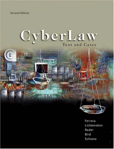9780324164886: Cyberlaw: Text and Cases