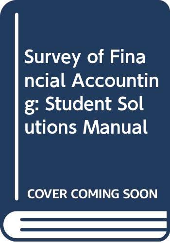 Imagen de archivo de Survey of Financial Accounting: Student Solutions Manual a la venta por HPB-Red