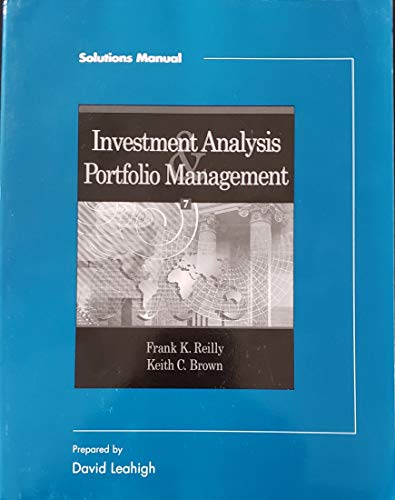 9780324171785: Investment Analysis Portfolio Management Solutions Manual