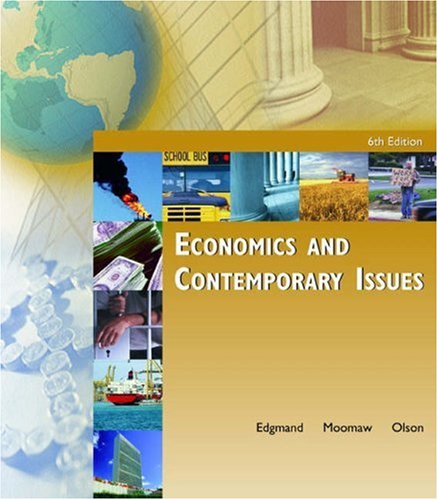 9780324171938: Economics and Contemporary Issues