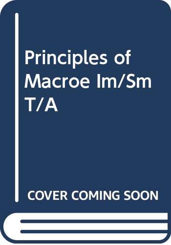 Beispielbild fr Principles of Macroe Im/Sm T/A zum Verkauf von Mispah books