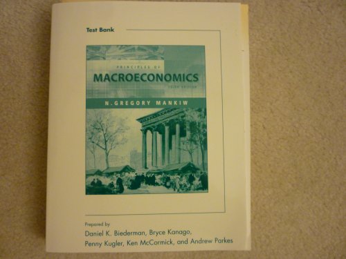 Principles of Macroeconomics: Test Bank,3rd Edition (9780324174687) by [???]