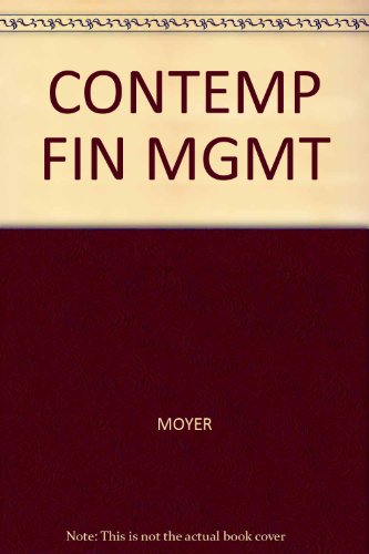 Title: CONTEMP FIN MGMT (9780324175561) by Moyer; William J. Kretlow; James R. McGuigan