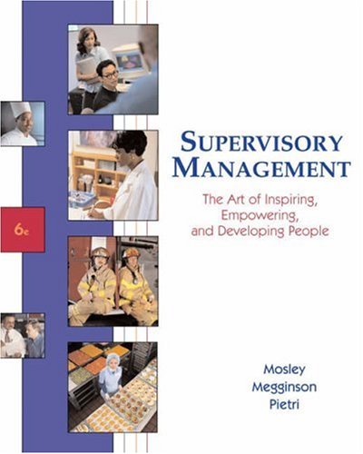 Beispielbild fr Supervisory Management: The Art of Inspiring, Empowering, and Developing People zum Verkauf von One Planet Books