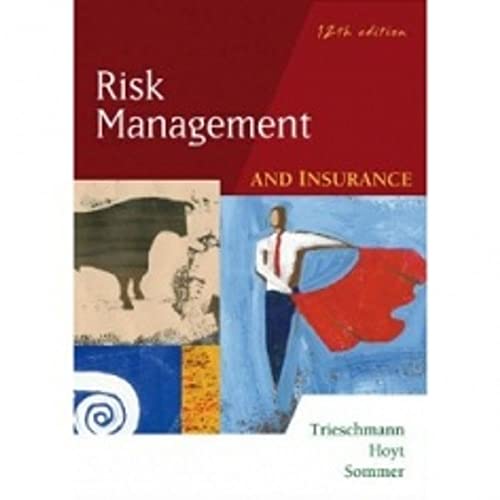 9780324183207: Risk Management and Insurance