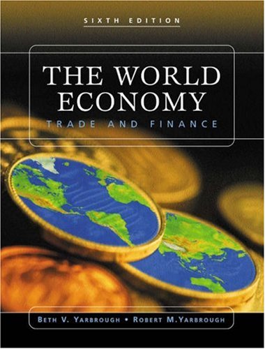 9780324183290: The World Economy: Trade and Finance