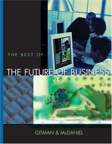Imagen de archivo de The Best of the Future of Business with Student CD-ROM and InfoTrac College Edition a la venta por Bluff Books
