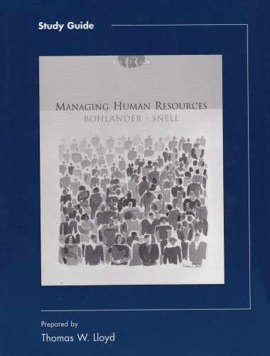 Beispielbild fr Study Guide for Bohlander/Snell's Managing Human Resources, 13th zum Verkauf von ThriftBooks-Atlanta