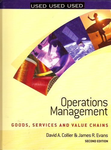 9780324184709: Title: Operations Management US Edition Goods Services an