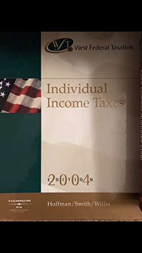 Beispielbild fr West Federal Taxation: Individual Income Taxes 2004 (West Federal Taxation. Individual Income Taxes) zum Verkauf von BookHolders