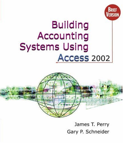 Stock image for Building Accounting Systems Using Access 2002, Brief (with CD-ROM) for sale by HPB-Red